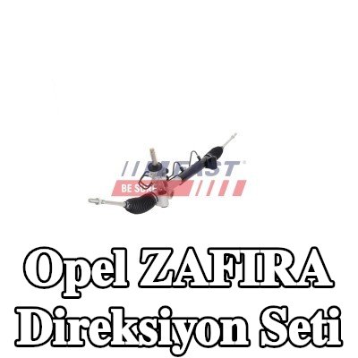 FAST Direksiyon Seti — Opel Zafira