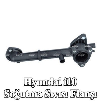 NRF Soğutma Sıvısı Flanşı — 2012 Hyundai i10