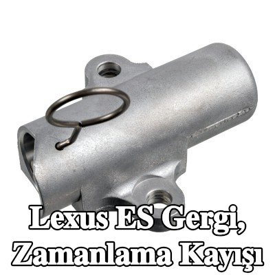 FEBI BILSTEIN Gergi, zamanlama kayışı — Lexus Es
