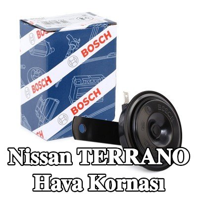 BOSCH Hava Kornası — 1995 Nissan Terrano