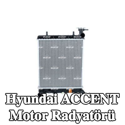 NRF Motor radyatörü Alüminyum — 2006 Hyundai Accent