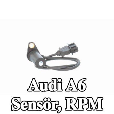 VEMO Sensör, RPM Orijinal Kalite — 1994 Audi A6