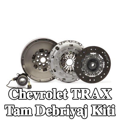 LuK Tam debriyaj kiti — Chevrolet Trax