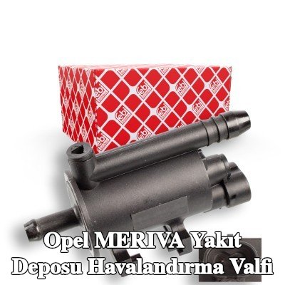 FEBI BILSTEIN Yakıt deposu havalandırma valfi — 2004 Opel Meriva