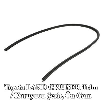 BLIC Trim / Koruyucu Şerit, ön cam — Toyota Land Cruiser