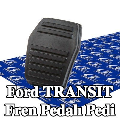 3RG Fren pedalı pedi — 2002 Ford Transit