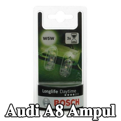 BOSCH Ampul — Audi A8