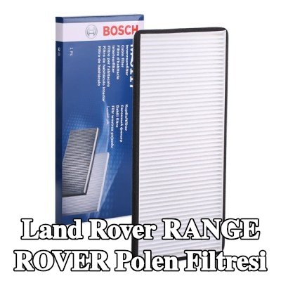 BOSCH Polen filtresi Partikül Filtresi — 2002 Land Rover Range Rover