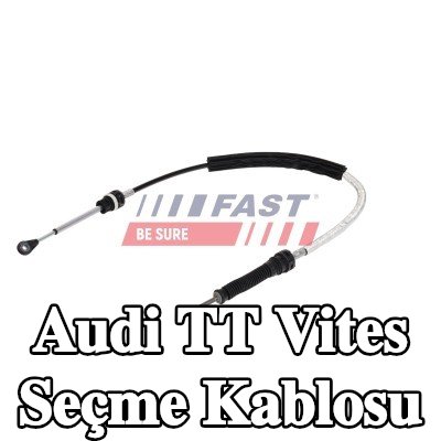 FAST Vites seçme kablosu Sağ — Audi Tt
