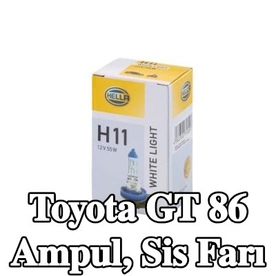 HELLA Ampul, sis farı — Toyota Gt 86