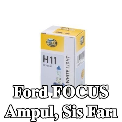 HELLA Ampul, sis farı — 2012 Ford Focus