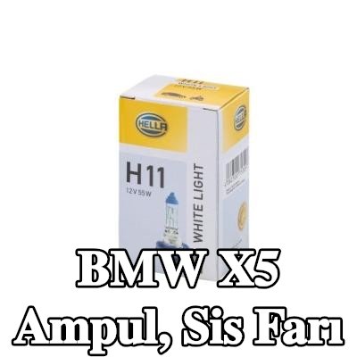 HELLA Ampul, sis farı — 2012 BMW X5
