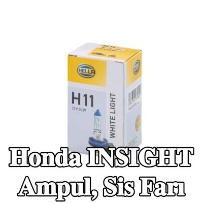 HELLA Ampul, sis farı — Honda Insight