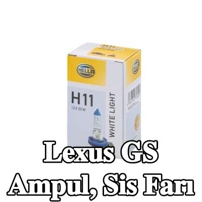 HELLA Ampul, sis farı — Lexus Gs