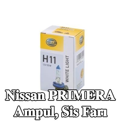 HELLA Ampul, sis farı — Nissan Primera