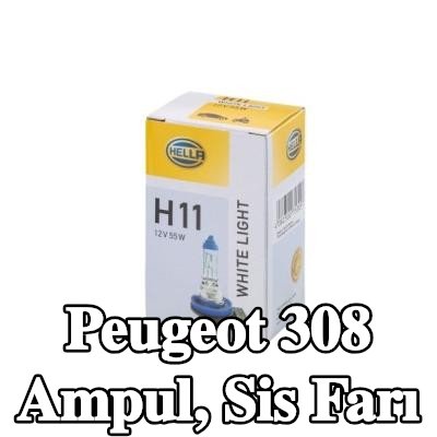 HELLA Ampul, sis farı — Peugeot 308