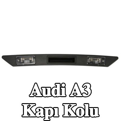 BLIC Kapı Kolu — Audi A3