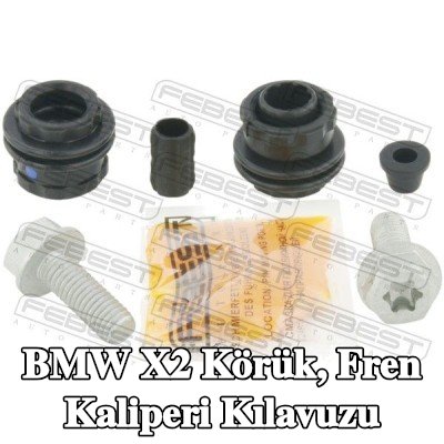FEBEST Körük, fren kaliperi kılavuzu — BMW X2