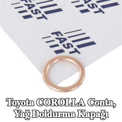 FAST Conta, yağ doldurma kapağı — Toyota Corolla