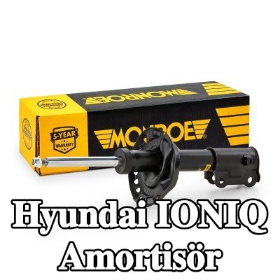 MONROE Amortisör Gaz Basınçlı, Süspansiyon Dikmesi — 2016 Hyundai Ioniq
