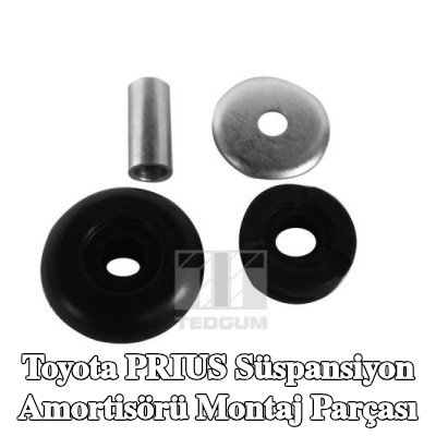 TEDGUM Süspansiyon Amortisörü Montaj Parçası — 2003 Toyota Prius