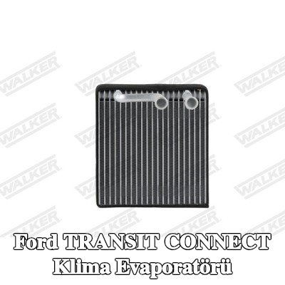 WALKER Klima evaporatörü — 2012 Ford Transit Connect