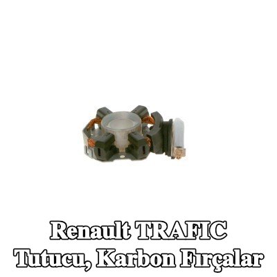 BOSCH Tutucu, karbon fırçalar — Renault Trafic