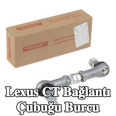 FEBEST Bağlantı çubuğu burcu — Lexus Ct