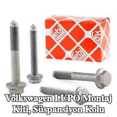FEBI BILSTEIN Montaj kiti, süspansiyon kolu Ön Aks — Volkswagen Lupo