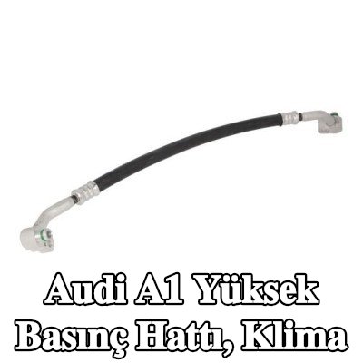 THERMOTEC Yüksek Basınç Hattı, klima — Audi A1