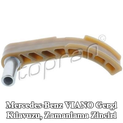 TOPRAN Gergi Kılavuzu, zamanlama zinciri — Mercedes-Benz Viano