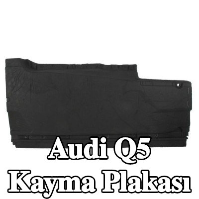 BLIC Kayma plakası — 2018 Audi Q5