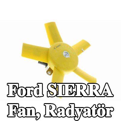 VEMO Fan, radyatör Orijinal Kalite — Ford Sierra