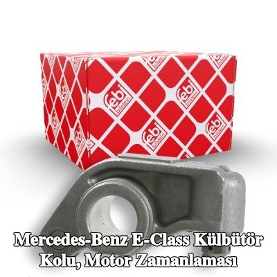 FEBI BILSTEIN Külbütör kolu, motor zamanlaması Emme Tarafı — 2000 Mercedes-Benz E-Class