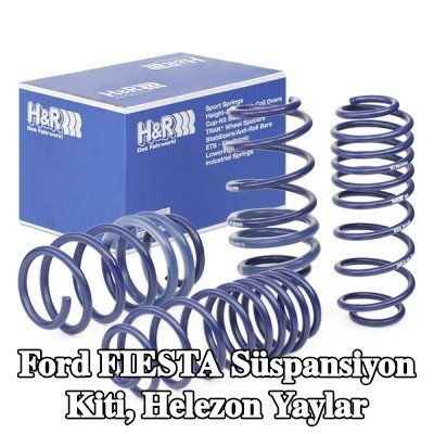 H&R Süspansiyon kiti, helezon yaylar — Ford Fiesta