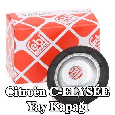 FEBI BILSTEIN Ön Aks Yay Kapağı — Citroën C-elysée