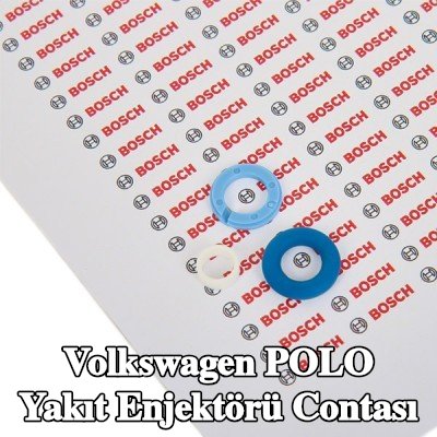 BOSCH Aksesuarları ile birlikte yakıt enjektörü contası — 2014 Volkswagen Polo