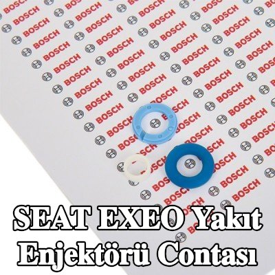 BOSCH Aksesuarları ile birlikte yakıt enjektörü contası — SEAT Exeo