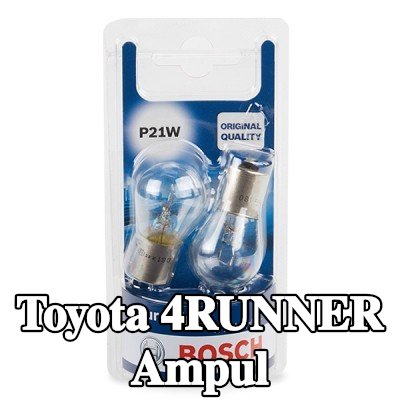 BOSCH Ampul — Toyota 4runner