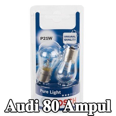 BOSCH Ampul — Audi 80