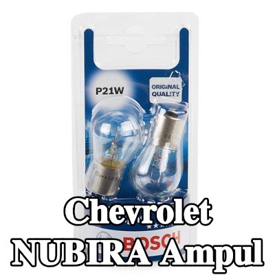 BOSCH Ampul — Chevrolet Nubira