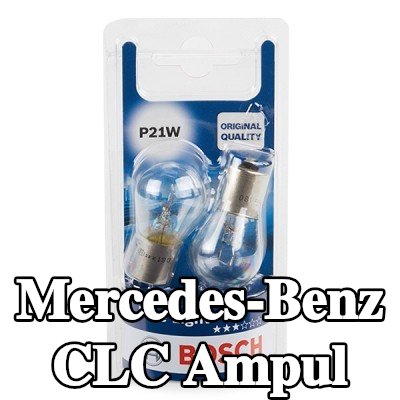 BOSCH Ampul — Mercedes-Benz Clc