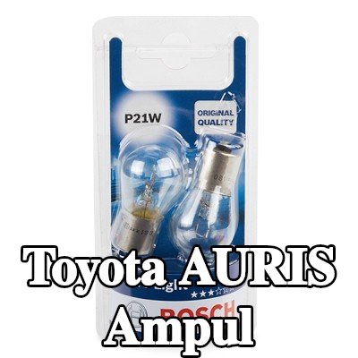 BOSCH Ampul — Toyota Auris