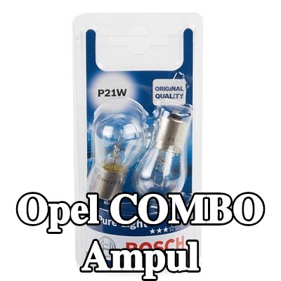 BOSCH Ampul — Opel Combo