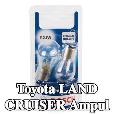 BOSCH Ampul — Toyota Land Cruiser