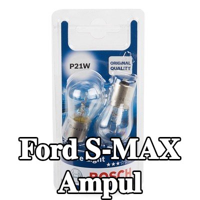 BOSCH Ampul — 2012 Ford S-max