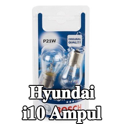 BOSCH Ampul — Hyundai i10