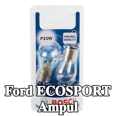 BOSCH Ampul — Ford Ecosport
