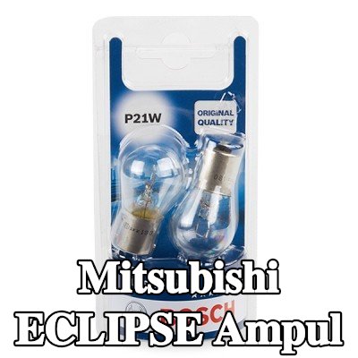 BOSCH Ampul — Mitsubishi Eclipse