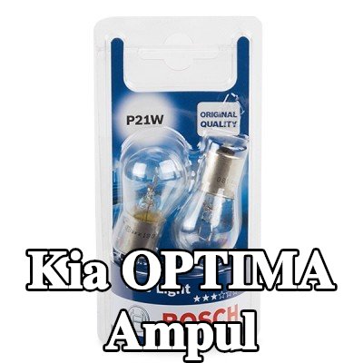 BOSCH Ampul — Kia Optima
